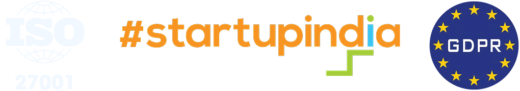 ISO 27001 certified · Startup India recognised · GDPR compliant